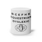 'Equestrian Dyslexic' Mug - Black Print